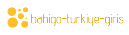 Bahigo Türkiye Giriş Adresi